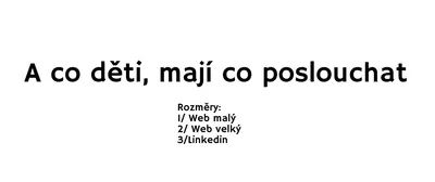 Když děti poslouchají podcasty